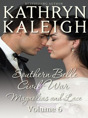 cover image of Southern Belle Civil War--Magnolias and Lace